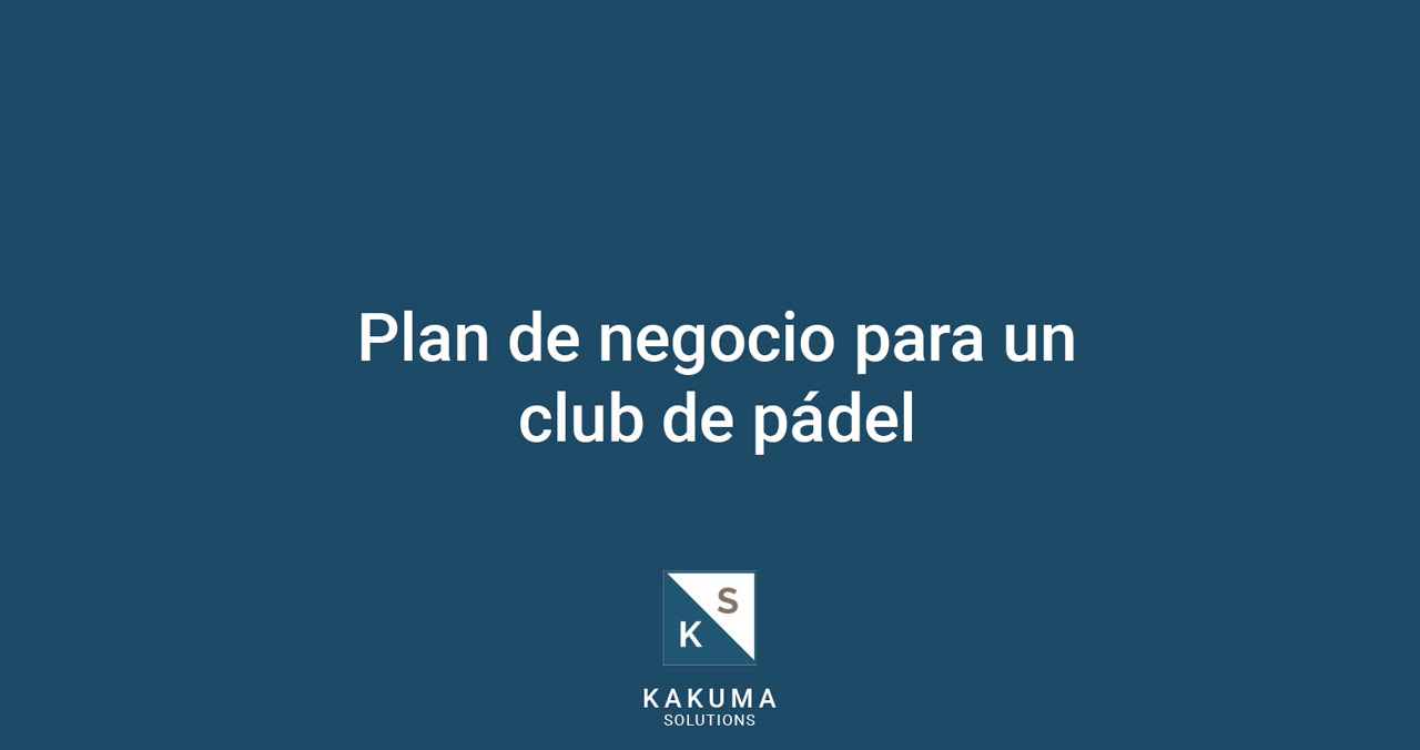 plan de negocio para club de padel