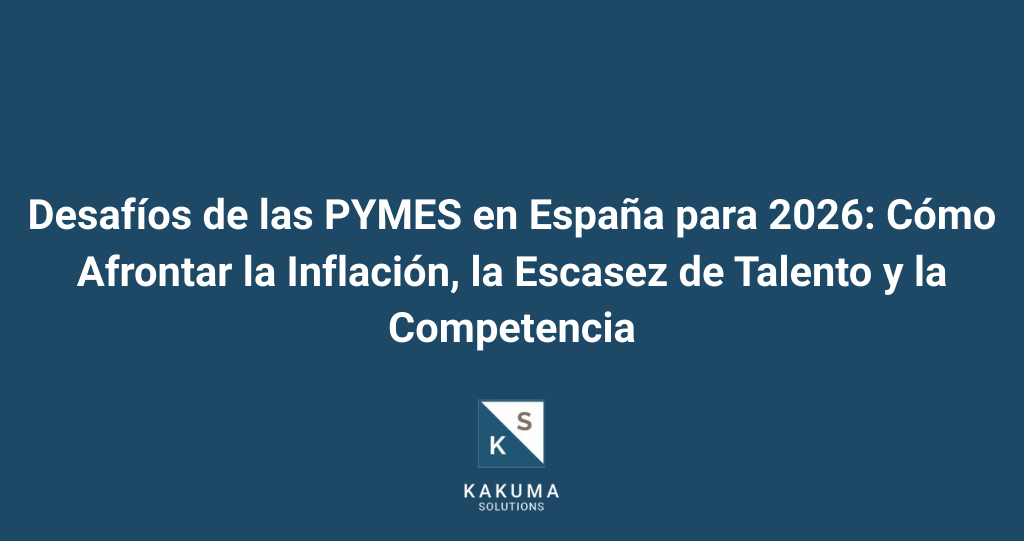 Desafíos de las pymes en España 2026